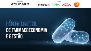 Fórum Digital de Farmacoeconomia e Gestão 2020