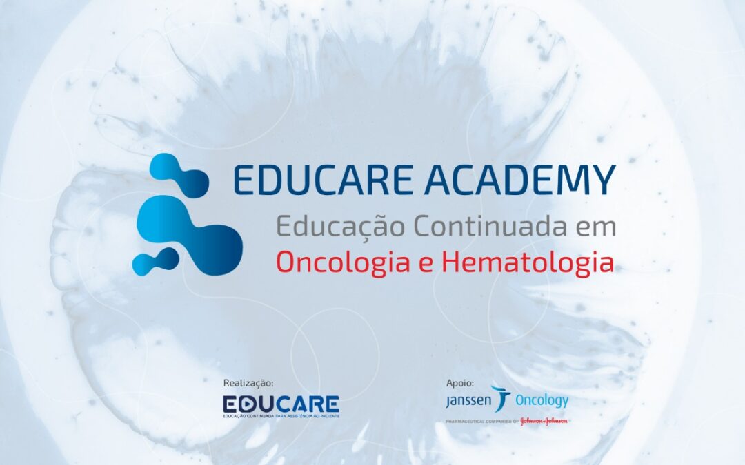 Educare Academy: Educação Continuada em Oncologia e Hematologia