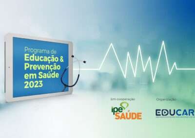 IPE Saúde: Programa de Educação e Prevenção em Saúde