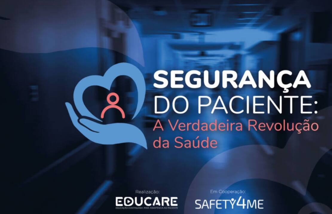 LANÇAMENTO: Segurança do Paciente: A Verdadeira Revolução da Saúde