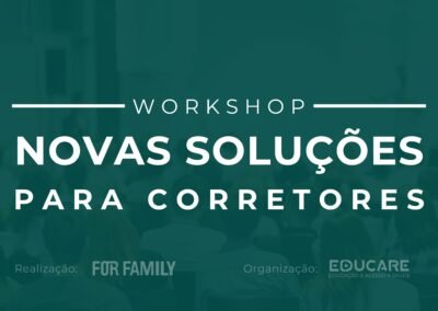 Workshop Novas Soluções para Corretores