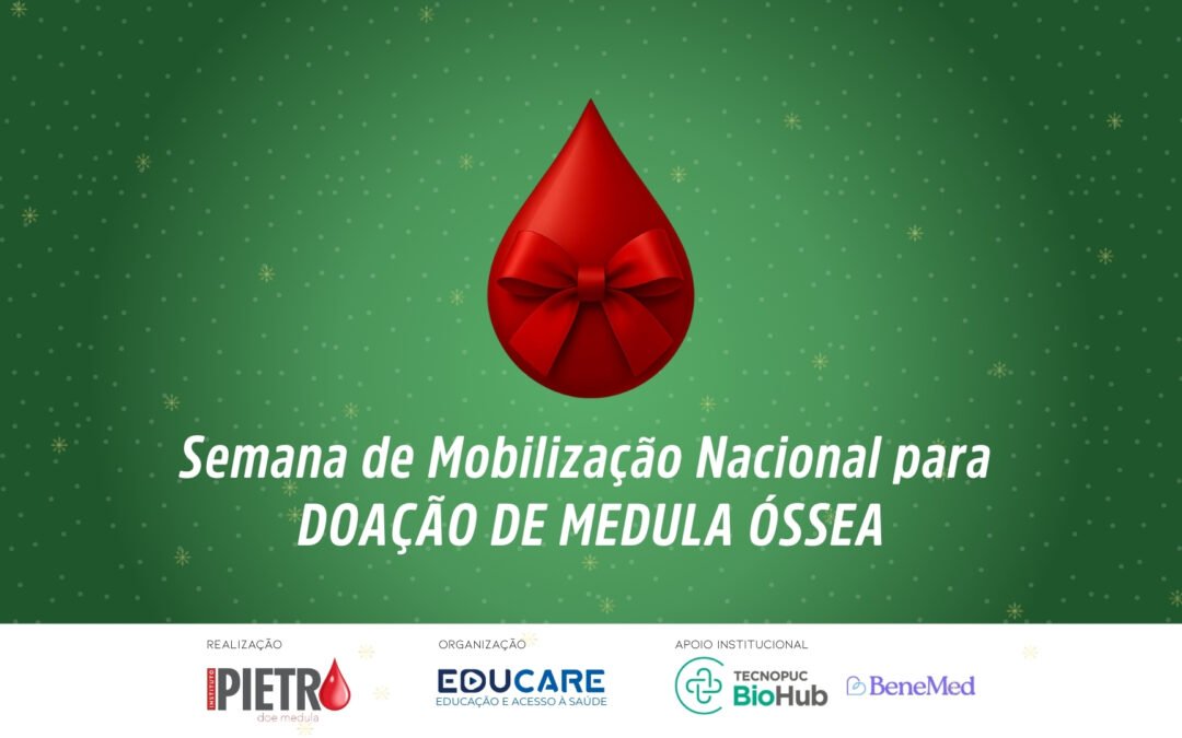 Semana de Mobilização Nacional para Doação de Medula Óssea