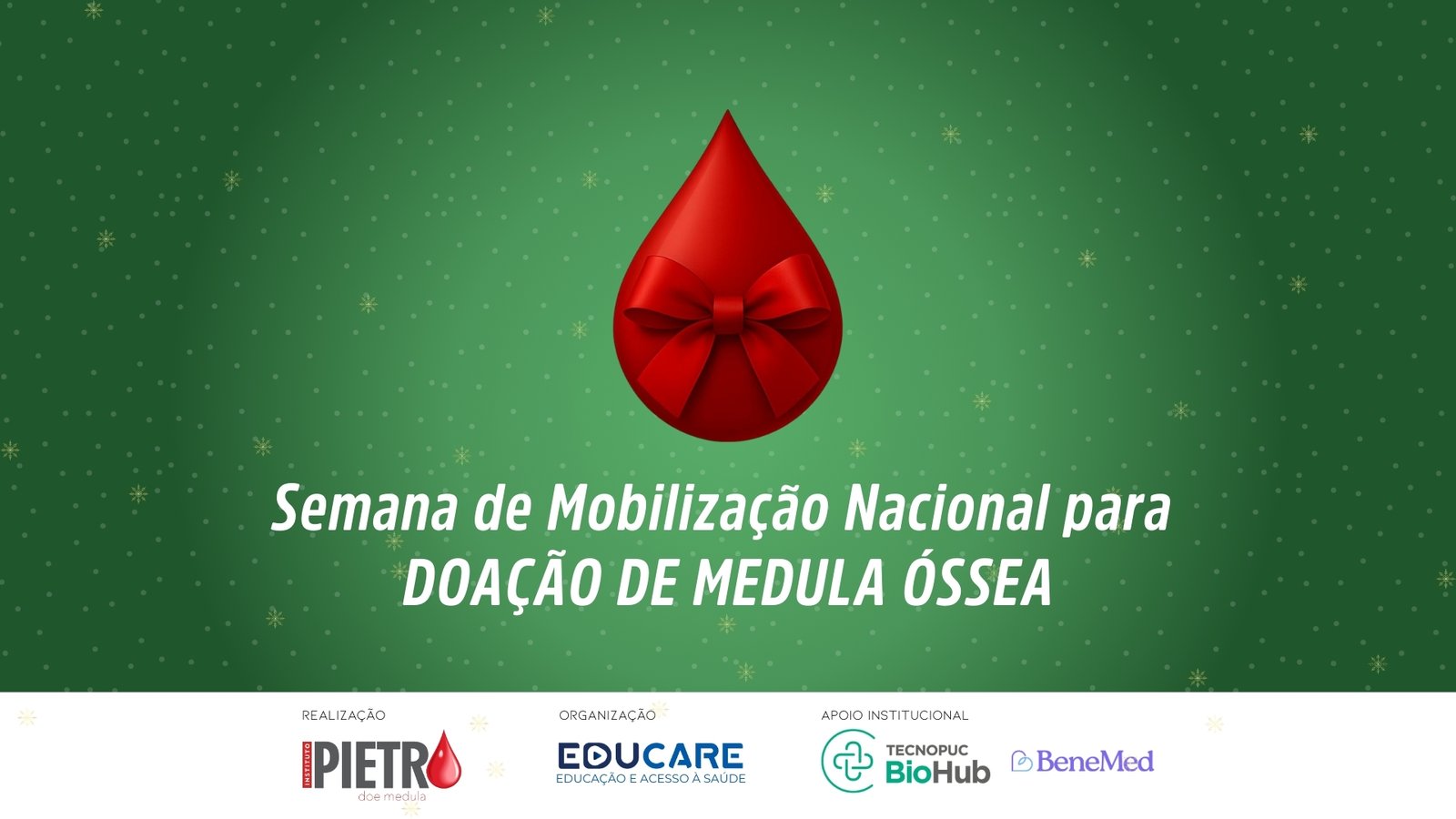 Semana de Mobilização Nacional para Doação de Medula Óssea