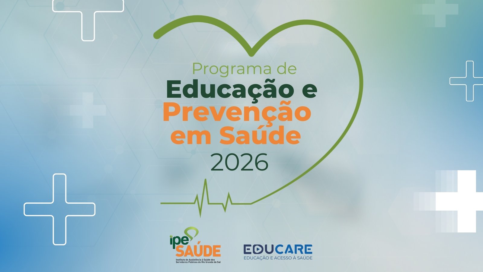 IPE Saúde: Programa de Educação e Prevenção em Saúde