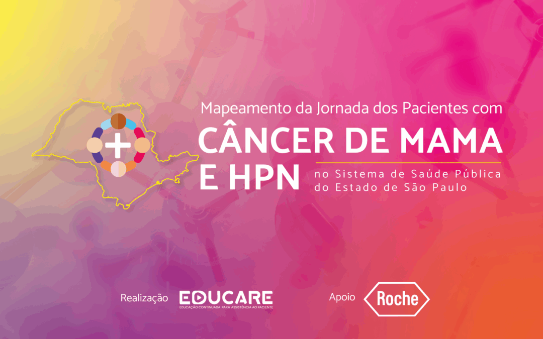 Mapeamento da Jornada dos Pacientes com HPN no Sistema de Saúde Publica do Estado de São Paulo